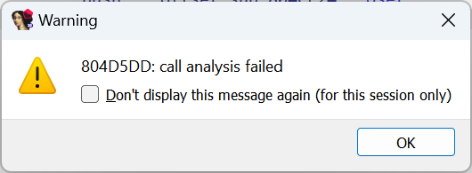 Warning
804D5DD: call analysis failed
OK   
