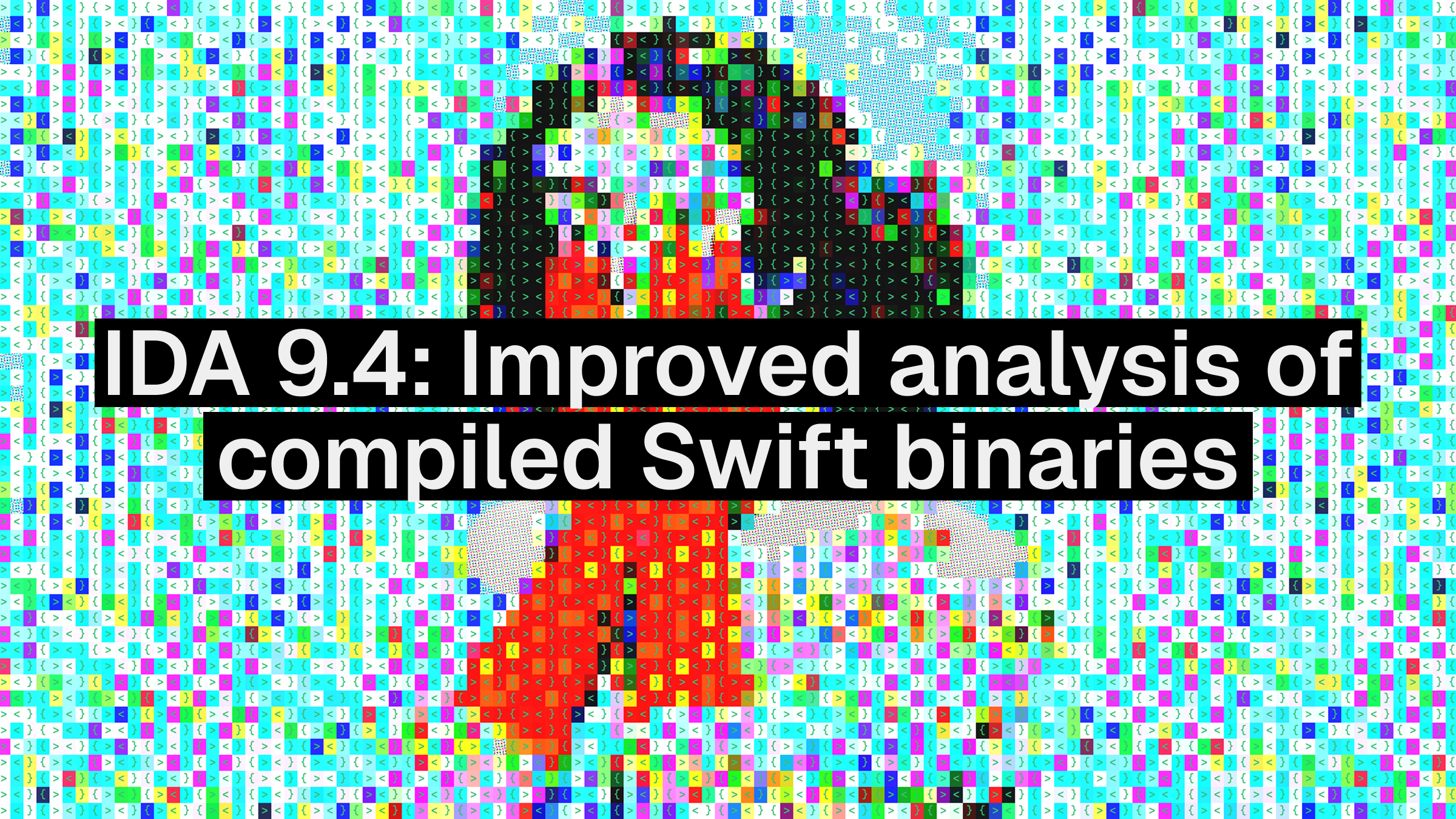 IDA 9.4: Improved analysis of compiled Swift binaries