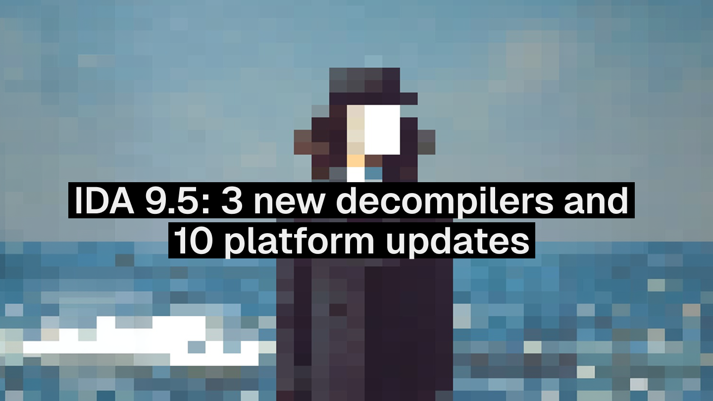 IDA 9.5: 3 new decompilers and 10 platform updates